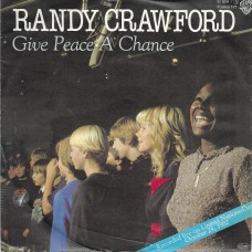 RANDY CRAWFORD - Give peace a chance   ***Aut - Press***